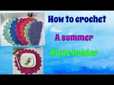 How to Crochet summer plate holder (tutorial )#crochet #tutorial #cottonyarn #yarn