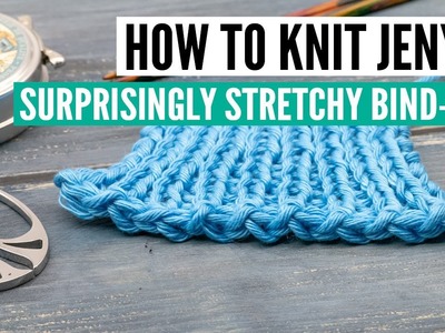 How to knit Jeny's surprisingly stretchy bind-off [step-by-step for beginners]