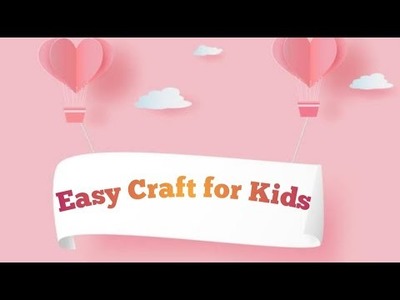 How To Make Easy Paper Craft | Easy Craft For Kids