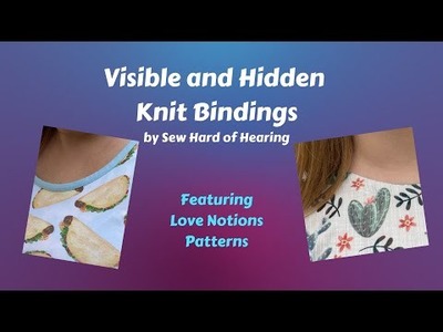 How To Sew Visible and Hidden Knit Bindings