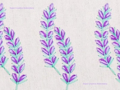 Lavender Flower Embroidery Stitches Modern Design Tutorial for Beginners. Super Creative Embroidery