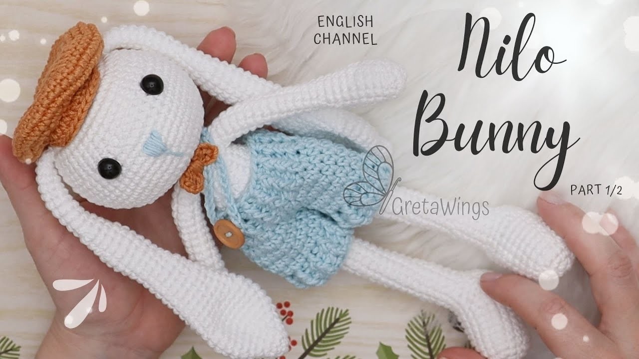 Nilo Bunny Part 1.2 Amigurumi Crochet tutorial-Sub ????????????????. GretaWings in English