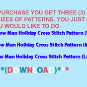 Snow Man Holiday Cross Stitch Pattern***L@@K***Buyers Can Download Your Pattern As Soon As They Complete The Purchase