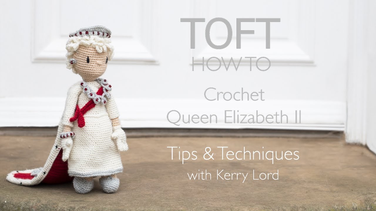 How to Crochet Queen Elizabeth II