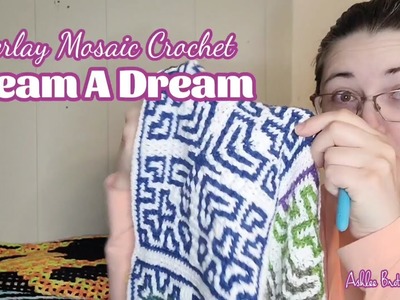 Overlay Mosaic Crochet Tutorial for "Dream a Dream" Square