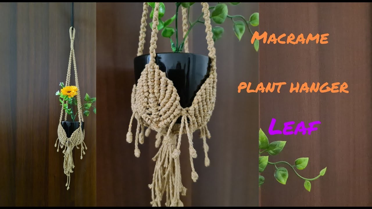 Plant hanger | Macrame  plant hanger leaf patterns | Wall hanging design | DiY | Easy  step by step