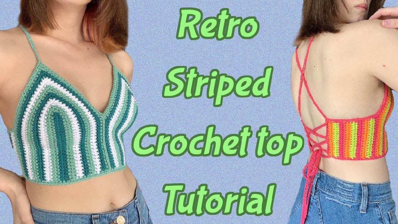 Retro Striped Crochet Crop Top | TUTORIAL | DIY | PassioKnit Goods