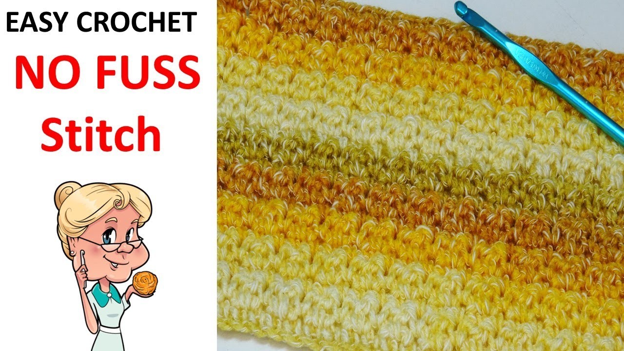 Super Easy Crochet "NO FUSS STITCH" - Stitch of the Week  - Beginner friendly  #CreativeGrandma