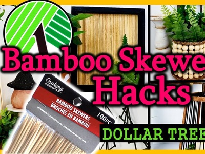 *BEST* $1 Bamboo Skewers HACKS & DIYS | Dollar Tree GENIUS Home Decor 2022