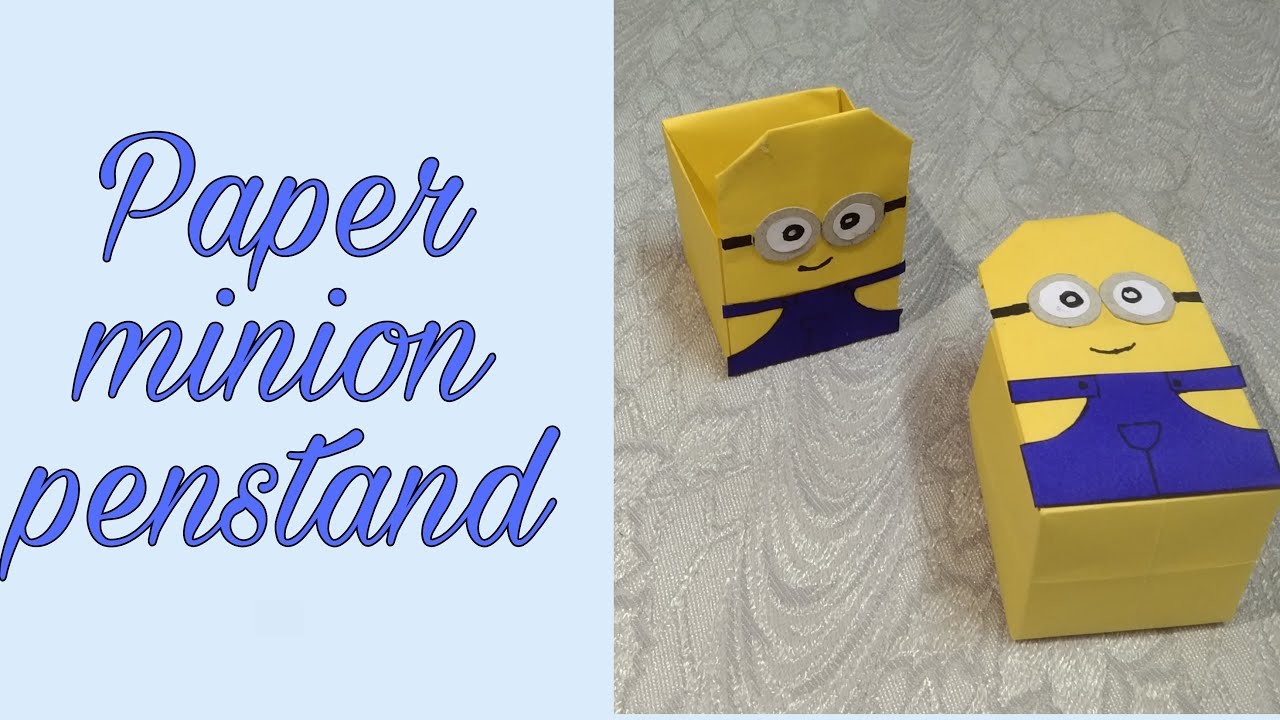 DIY paper minion penstand easy craft|simple making of origami minion storage box|kids mini project