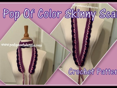 A Pop Of Color Skinny Scarf Crochet Pattern - #crochet #crochetvideo