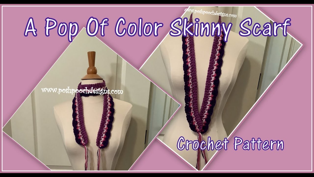A Pop Of Color Skinny Scarf Crochet Pattern - #crochet #crochetvideo