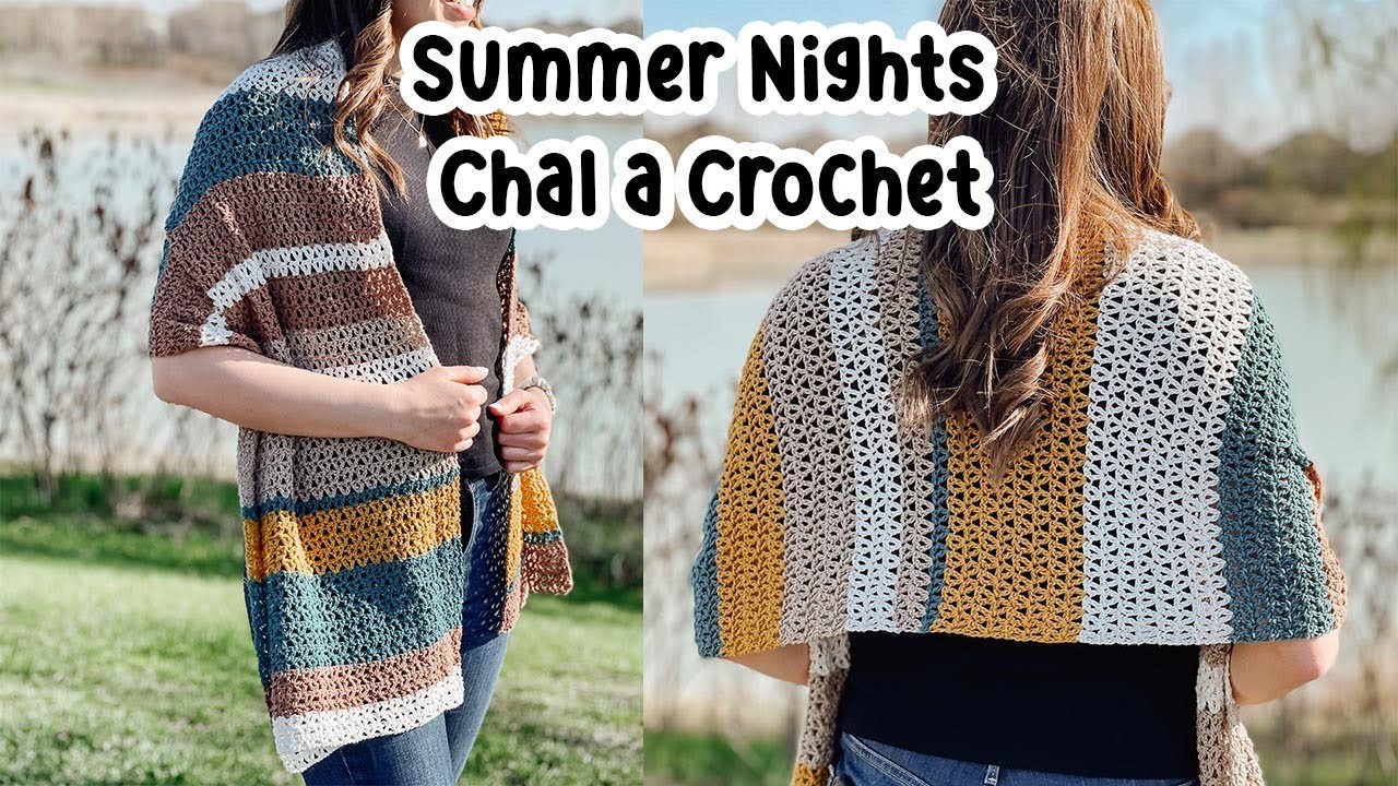 Cómo tejer el Summer Nights Wrap.Chal - Tutorial Crochet | Danii's Ways