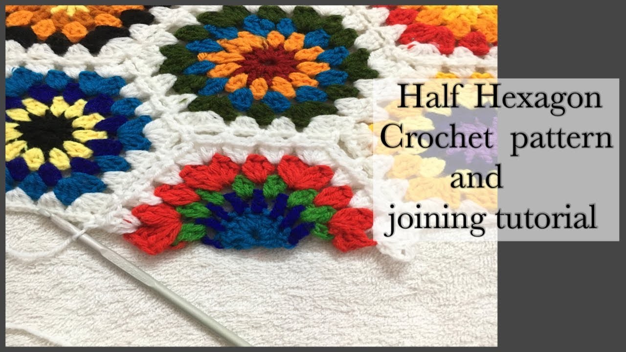 Half Hexagon Crochet Pattern and Joining Tutorial, Part 2