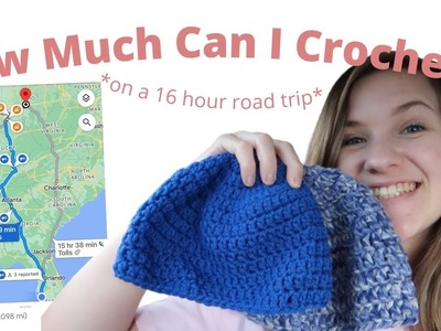 How Much Can I Crochet On A 16 Hour Road Trip?! Crocheting Hats To Donate To Hat Not Hate 2022