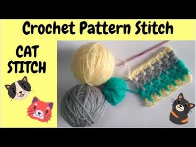 How to Crochet a Cat Stitch | Crochet Easy Cat Stitch | Crochet Pattern Stitch Tutorial