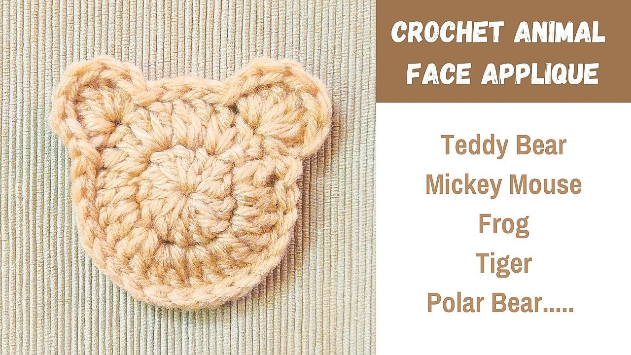 How To Crochet Animal Face Applique One Pattern for All