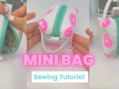 Mini bag Sewing Tutorial