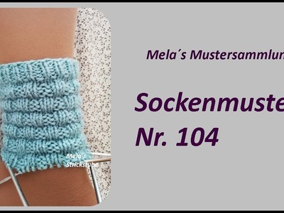 Sockenmuster Nr. 104 - Strickmuster in Runden stricken. Socks knitting pattern