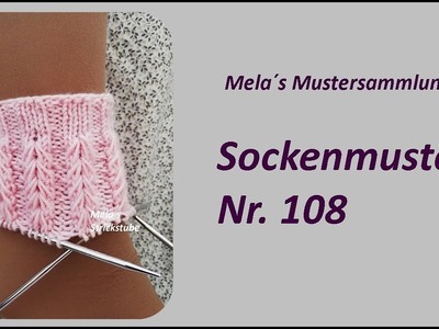 Sockenmuster Nr. 108 - Strickmuster in Runden stricken. Socks knitting pattern