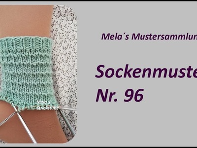 Sockenmuster Nr. 96 - Strickmuster in Runden stricken. Socks knitting pattern