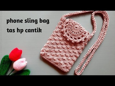 Tas hp rajut cantik || crochet phone sling bag pattern