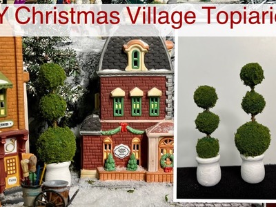 Christmas Village Topiaries DIY