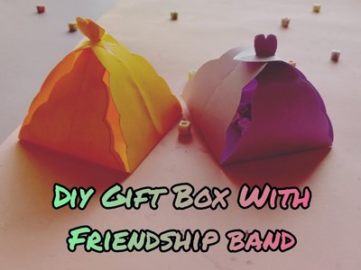 How To Make Cute Gift Box| Diy Gift Idea| Handmade Gift For Best Friend| Birthday Gift box