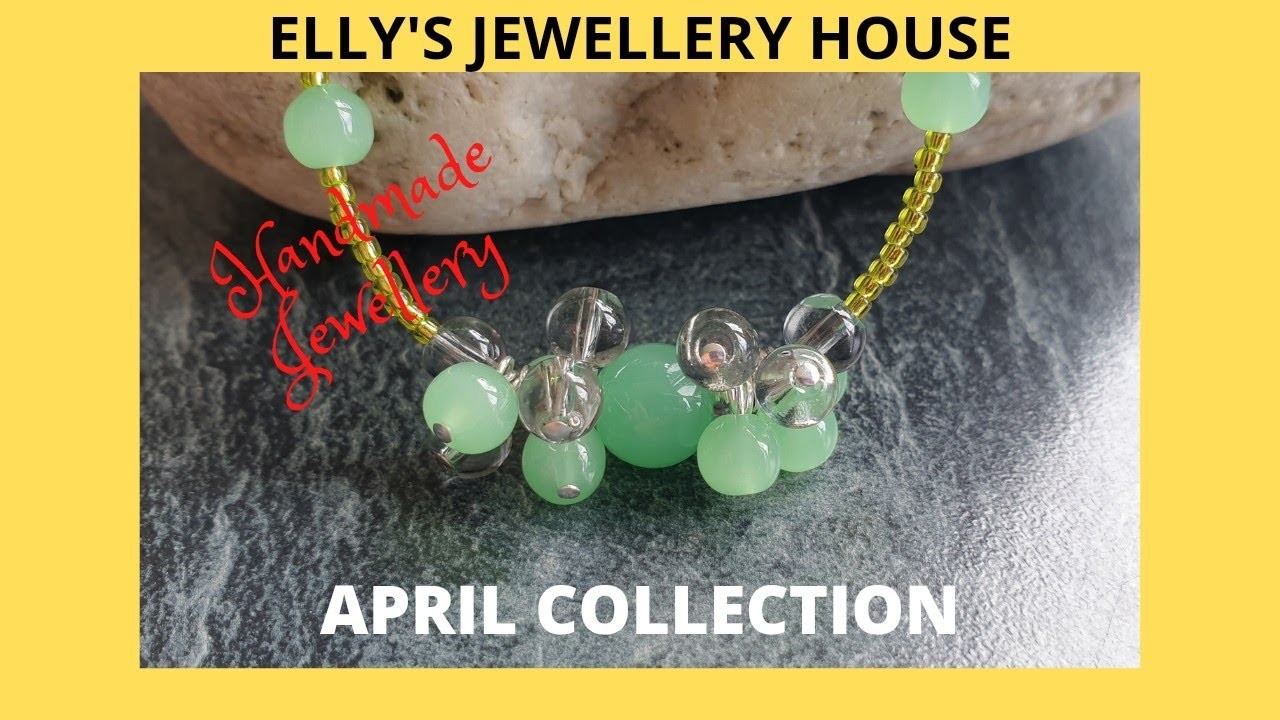 Spring.Summer Handmade Jewellery Collection with Beads - April Collection