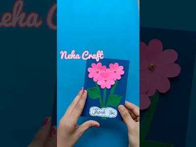 Amazing thank you card || handmade cards || new style || Neha crafts #shorts