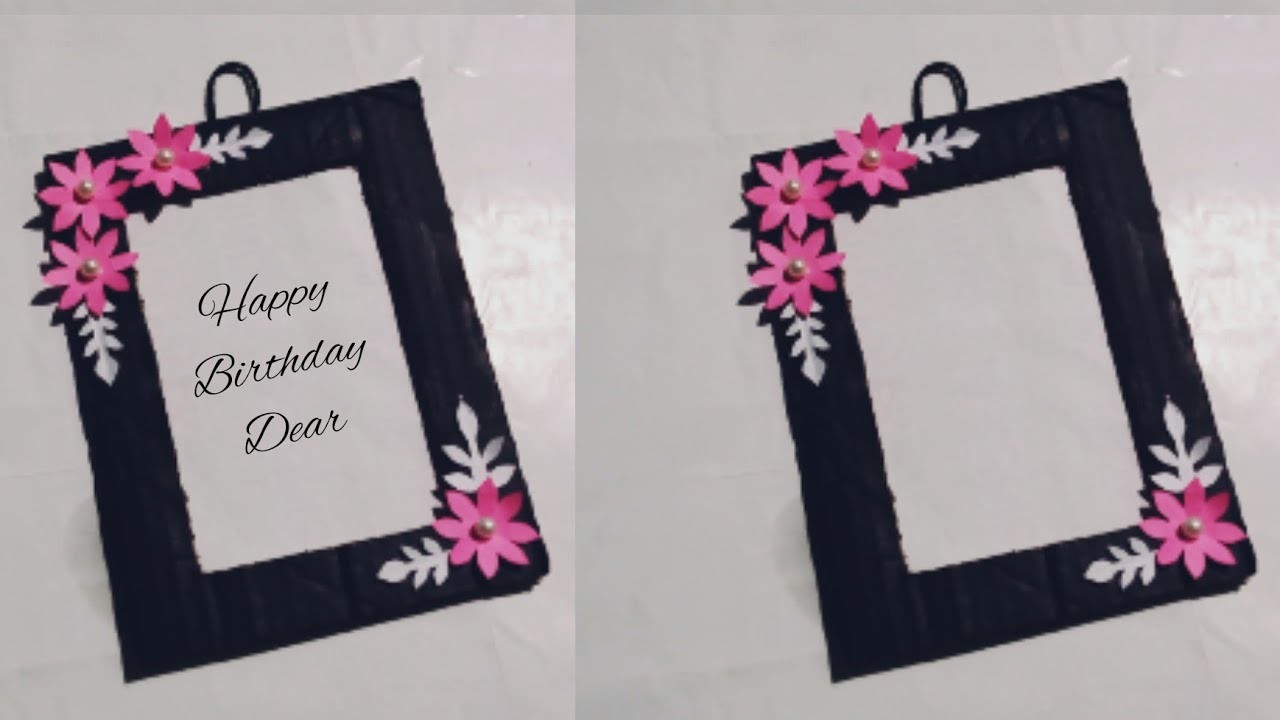 DIY Birthday photo frame making.Easy handmade birthday gift ideas.Birthday gift ideas.DIY gift