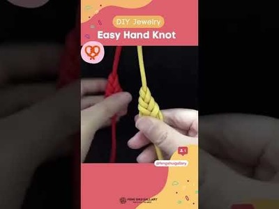 Easy Hand Knot DIY Jewelry #shorts