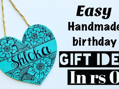Easy Handmade Birthday Gift Ideas.Beautiful Handmade Gift Ideas For Birthday@Art & Craft By Tulsi