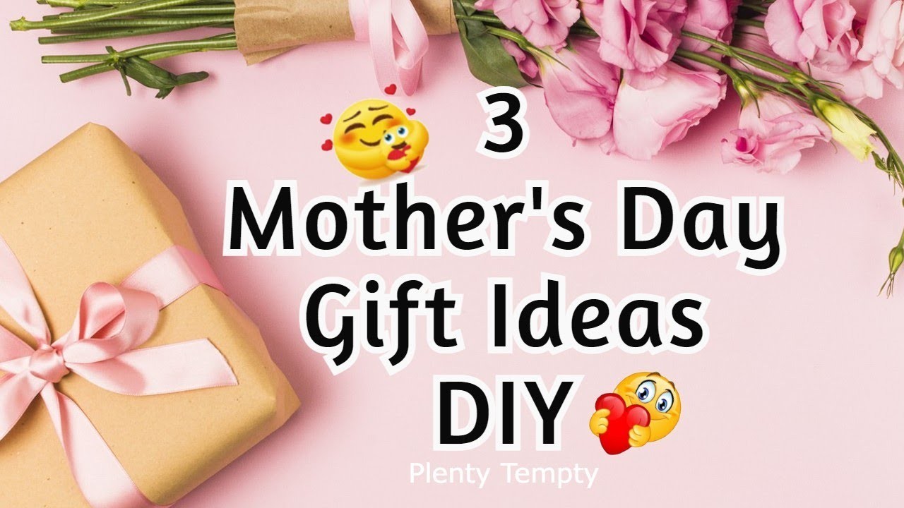 Mother's Day 2022 Gift Ideas | DIY Mothers Day Gift | Happy Mother's Day | Easy Best Gifts For Mom