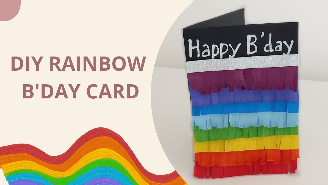 DIY RAINBOW B'DAY CARD | GREETING CARDS | KIDS CRAFT