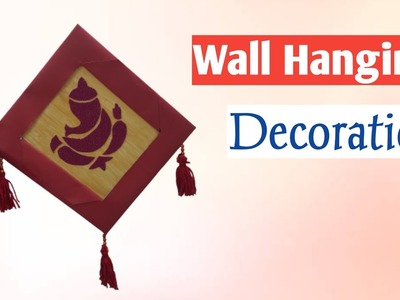 Wall Hanging Decoration at home. ganpati wall hanging. DIY home decor craft idea. wall hanging