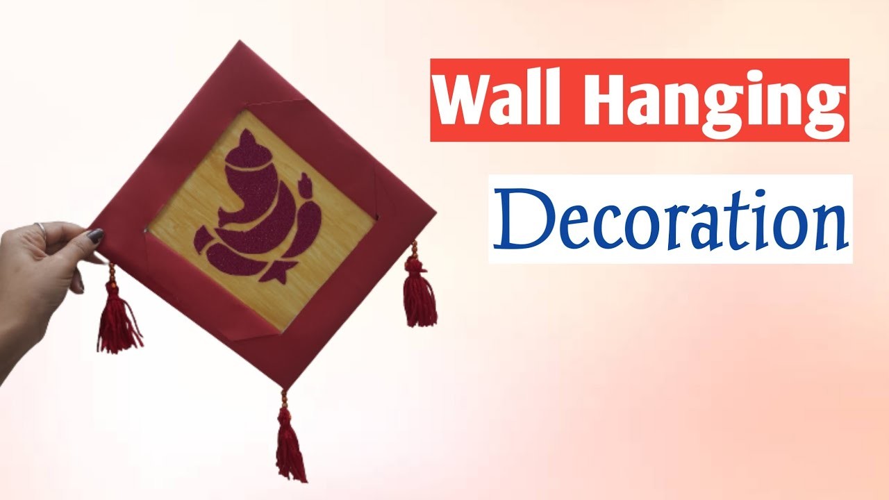 Wall Hanging Decoration at home. ganpati wall hanging. DIY home decor craft idea. wall hanging