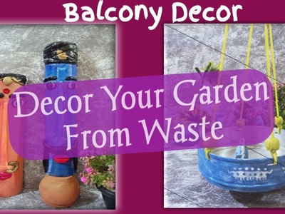 Garden Decoration DIY | Garden Ko  Kaise Sajaye