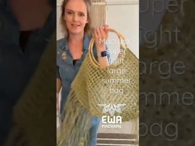 New macrame design 2022 - DIY super light and large summer bag - Tutorial soon on my channel !