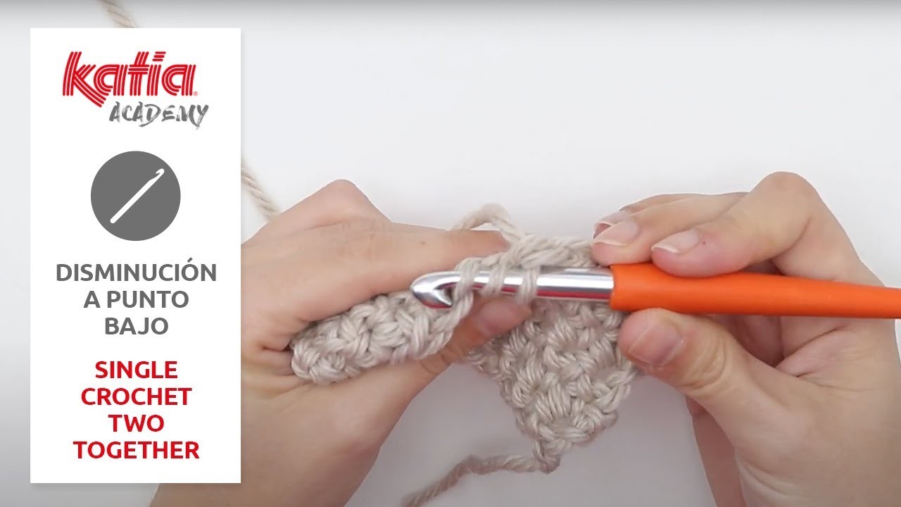 ⭐ Cómo hacer una Disminución de Punto Bajo a Crochet por las hebras delanteras | Katia Academy