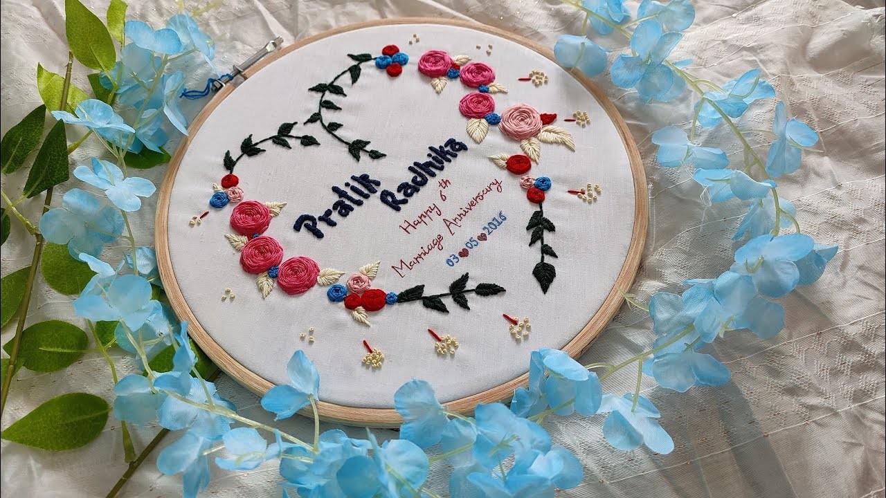 Hand Embroidery || Anniversary Embroidery Hoop Frame || Embroidery Hoop Art