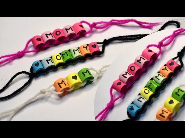 DIY Mom Bracelets for Mother's Day | Mother's Day Gift Ideas | Paper Band Gifts for Mom Birthday