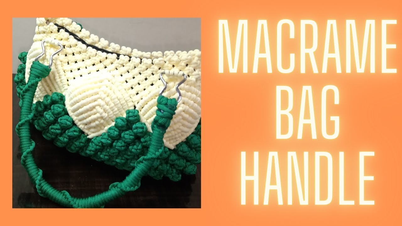 Macrame bag handle | diy macrame bag handle | Macrame Knots & Beads