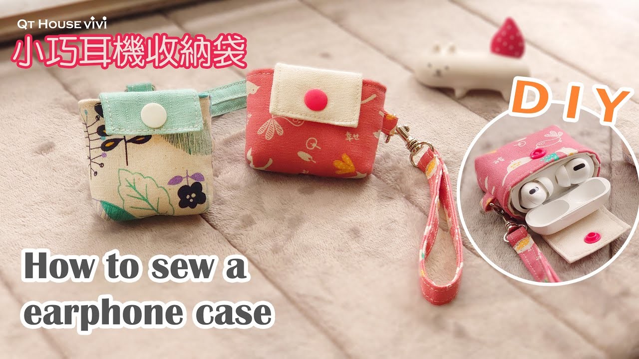 DIY Airpods case. earphone case│ sewing class DIY tutorial.Eng Sub【Qthousevivi】
