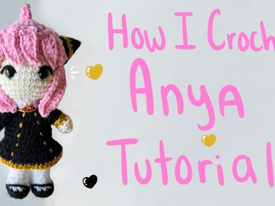 Anya Forger Quick Rundown Crochet Tutorial!