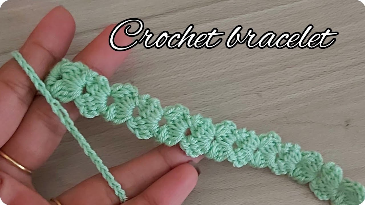 How to crochet a bracelet
