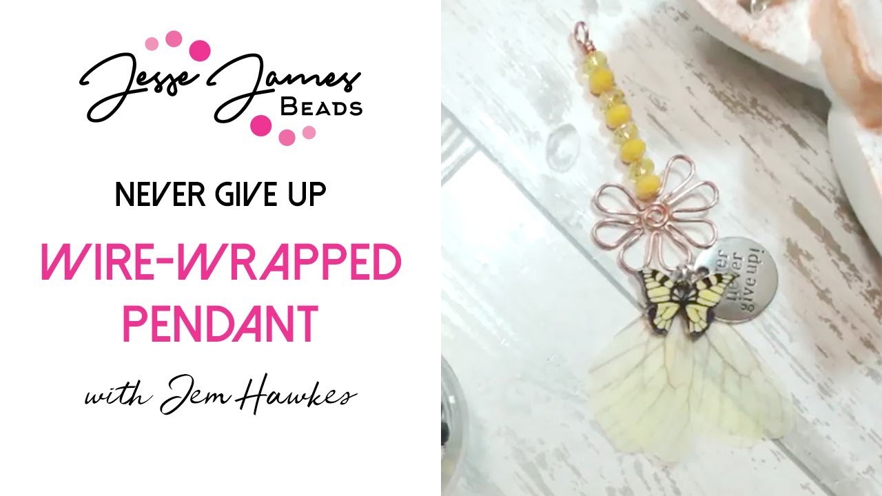 Never Give Up Wire-Wrapped Butterfly Pendant with Jem Hawkes