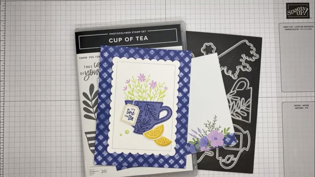 Stampin’ Up! Cup Of Tea Time For Tea Card Tutorial
