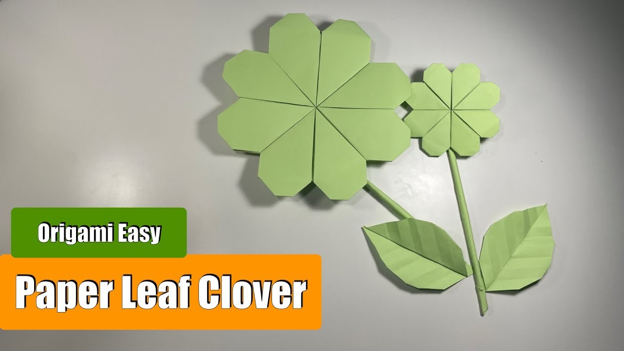 Very Easy ! How To Make an Origami 4 Leaf Clover | Origami Lucky clover | Shamrock Easy