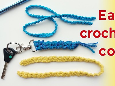 Crochet super easy cord and keychain
